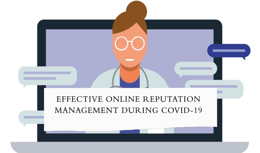Effective Online Reputation Management During COVID-19